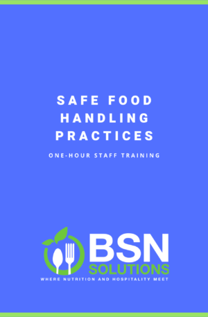 Safe Food Handling Practices